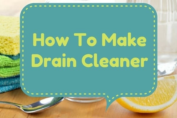 How to Make Drain Cleaner Make Drain Cleaner drain opener