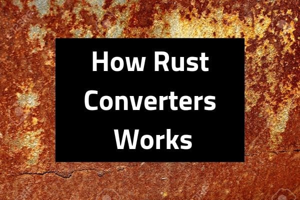 How Rust Converters Work Rust Converters rust converter